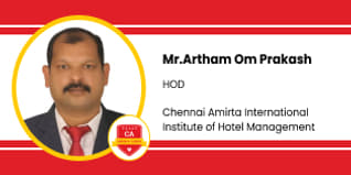 Mr.Artham Om Prakash, HOD in Chennais Amirta International Institute of Hotel Management, Hyderabad